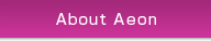 About Aeon